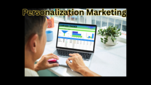 Personalization Marketing