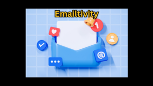 Emailtivity